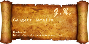 Gangetz Metella névjegykártya